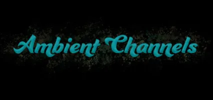 Ambient Channels