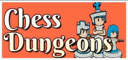 Chess Dungeons