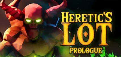 Heretic's Lot: Prologue