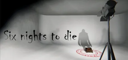 Six nights to die