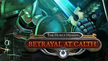 The Horus Heresy: Betrayal At Calth