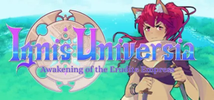 Ignis Universia: Awakening of the Erudite Empress