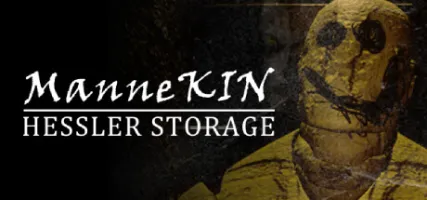 ManneKin: Hessler Storage