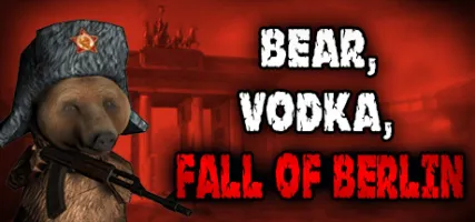 BEAR VODKA FALL OF BERLIN!