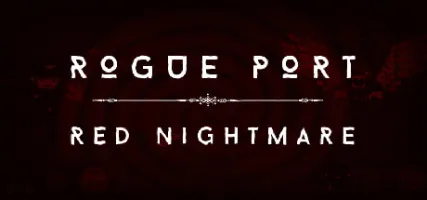 Rogue Port - Red Nightmare