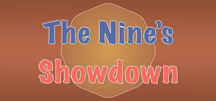 The Nine's Showdown