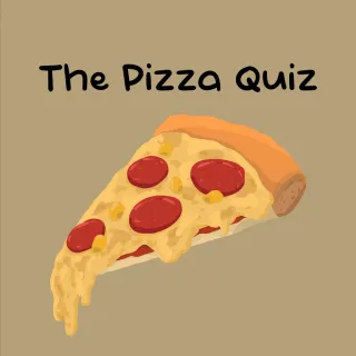 The Pizza Quiz