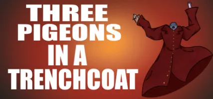 Three Pigeons in a Trench Coat