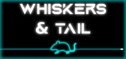 Whiskers & Tail