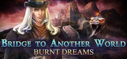 Bridge to Another World: Burnt Dreams