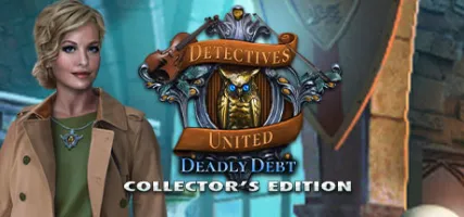 Detectives United: Deadly Debt