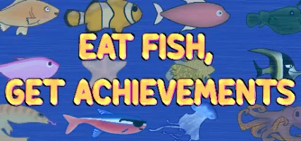 Eat Fish Get Achievements