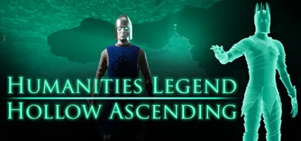 Humanities Legend: Hollow Ascending