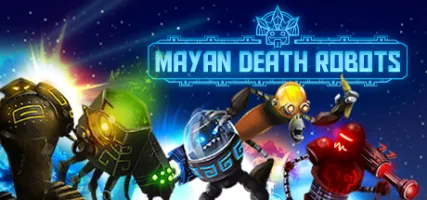 Mayan Death Robots