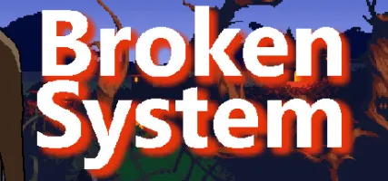 Broken System