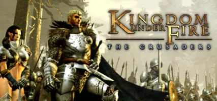 Kingdom Under Fire: The Crusaders