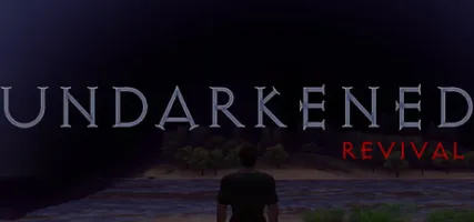 Undarkened: Revival