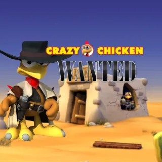 Crazy Chicken Wanted