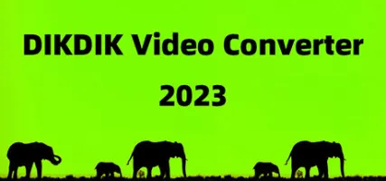 DIKDIK Video Converter