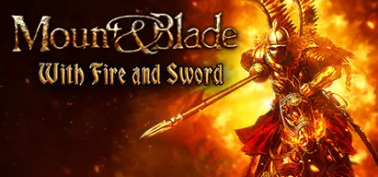 Mount & Blade: With Fire & Sword