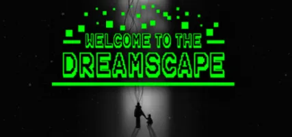 Welcome To The Dreamscape