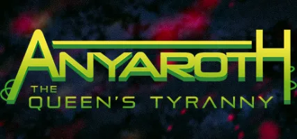 Anyaroth: The Queen's Tyranny