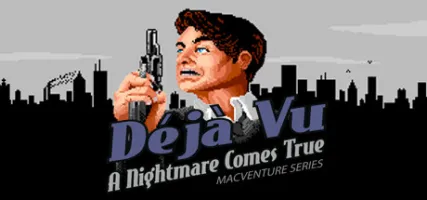 Dej Vu: MacVenture Series