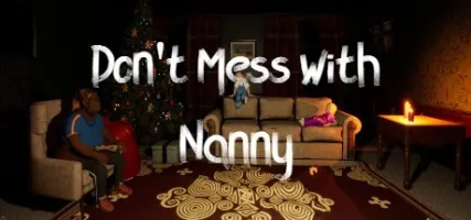 Don't Mess With Nanny