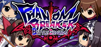 Phantom Breaker:Battle Grounds