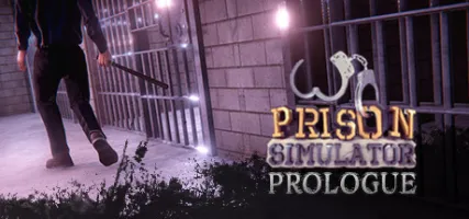 Prison Simulator Prologue