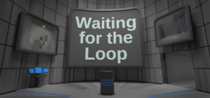 Waiting for the Loop