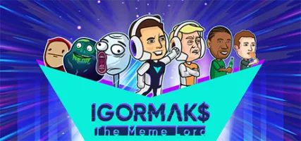 IGOR MAKS The Meme Lord