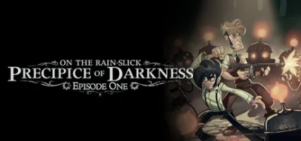 Precipice of Darkness Episode One