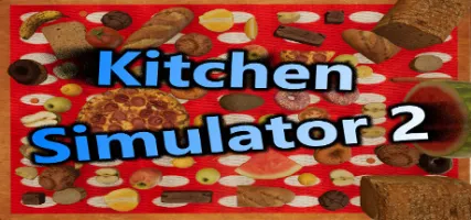 Kitchen Simulator 2