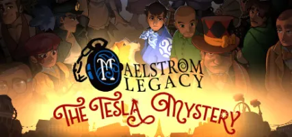 MAELSTR M LEGACY: The Tesla Mystery