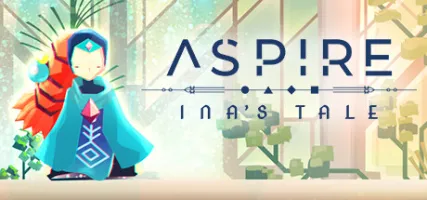 Aspire - Ina's Tale