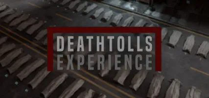 DeathTolls Experience