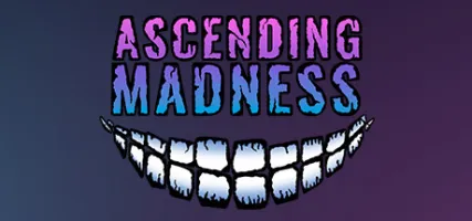 Ascending Madness