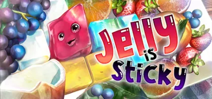 Jelly Is Sticky