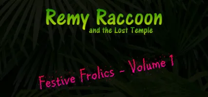 Remy Raccoon and the Lost Temple - Festive Frolics Volume 1