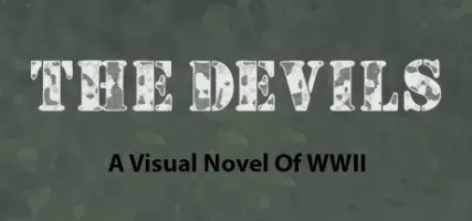 The Devils - A Visual Novel Of WWII