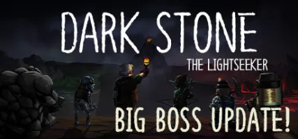 Dark Stone: The Lightseeker