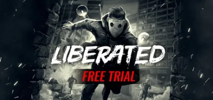 Liberated: Free Trial