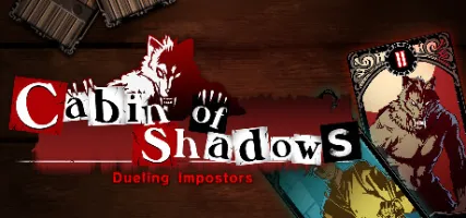 Cabin of Shadows - Dueling Impostors