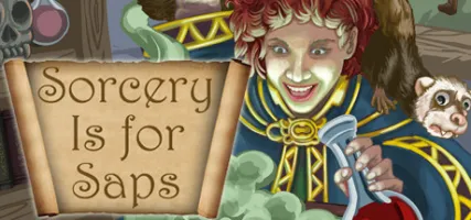 Sorcery Is for Saps