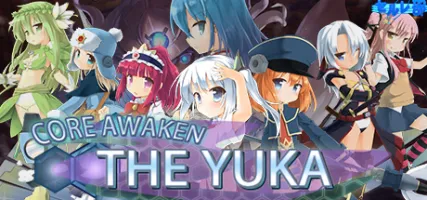 Core Awaken The Yuka