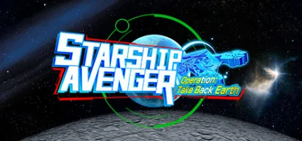 STARSHIP AVENGER Operation: Take Back Earth