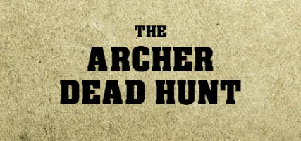 THE ARCHER: Dead Hunt