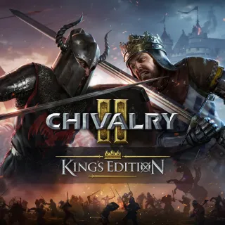 Chivalry 2 King'