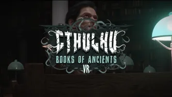 Cthulhu: Books of Ancients VR